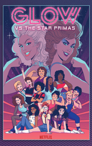 Cover of GLOW vs The Star Primas