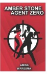 Book cover for Amber Stone Agent Zero