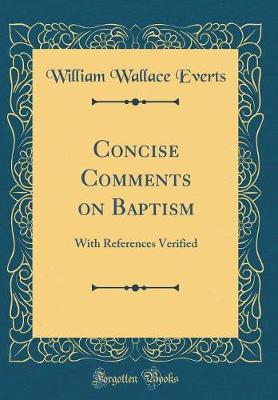 Book cover for Concise Comments on Baptism