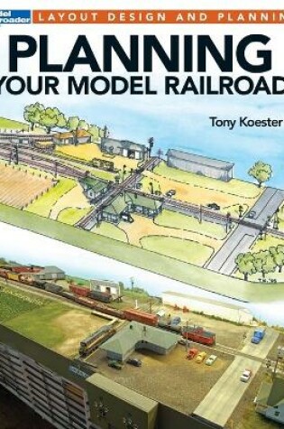 Cover of Planning Your Model Railroad