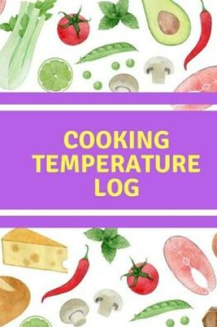 Cover of Cooking Temperature Log