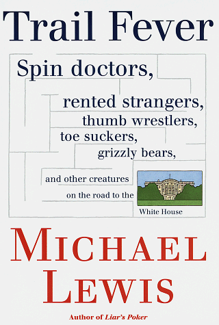 Book cover for Trail Fever, Spin Doctors, Rented Strangers, Thumb Westlers