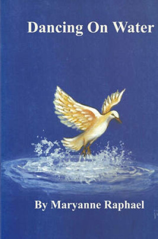 Cover of Dancing On Water