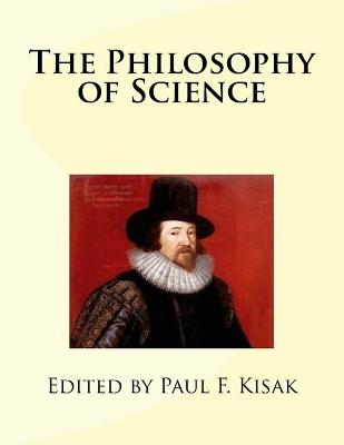 Book cover for The Philosophy of Science