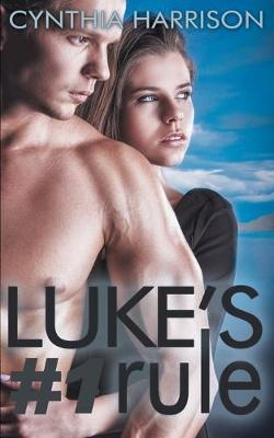 Book cover for Luke's #1 Rule