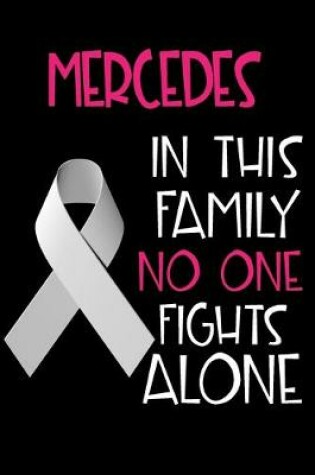 Cover of MERCEDES In This Family No One Fights Alone
