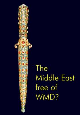 Book cover for The Middle East Free of WMD?