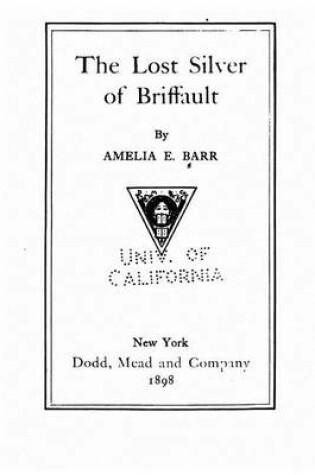 Cover of The Lost Silver of Briffault