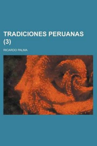 Cover of Tradiciones Peruanas (3)