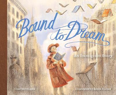 Book cover for Bound to Dream: An Immigrant Story