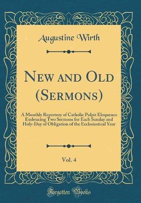 Book cover for New and Old (Sermons), Vol. 4