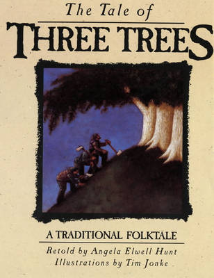 Cover of The Tale of Three Trees