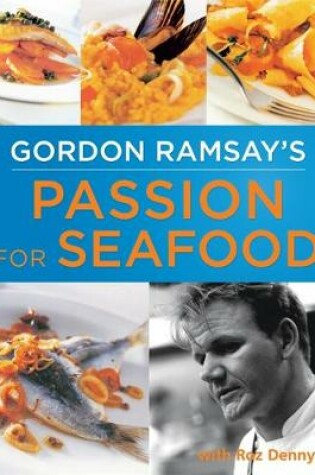 Cover of Gordon Ramsay's Passion for Seafood