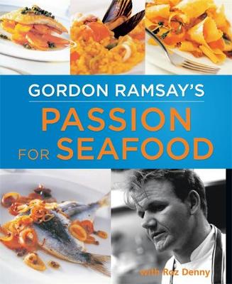 Book cover for Gordon Ramsay's Passion for Seafood