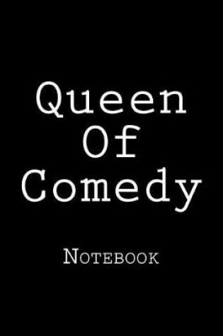 Cover of Queen Of Comedy