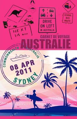 Cover of AUSTRALIE. Carnet de voyage