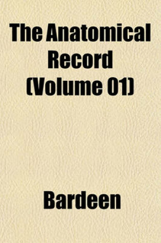 Cover of The Anatomical Record Volume 11