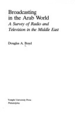 Cover of Broadcasting in the Arab World