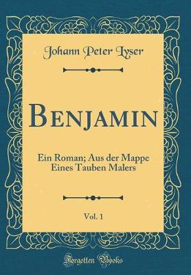 Book cover for Benjamin, Vol. 1
