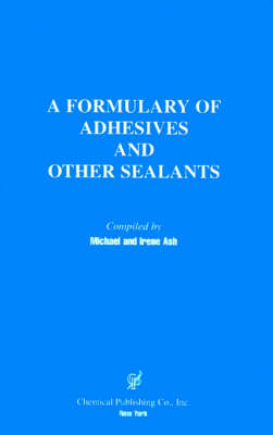 Book cover for A Formulary of Adhesives and Sealants