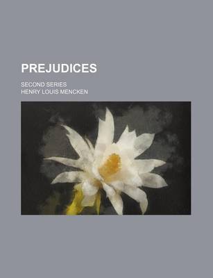 Book cover for Prejudices; Second Series