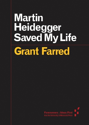 Book cover for Martin Heidegger Saved My Life