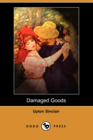 Cover of Damaged Goods (Dodo Press)