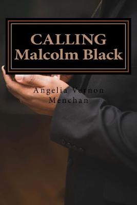 Book cover for CALLING Malcolm Black