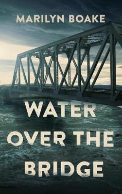 Cover of Water Over the Bridge