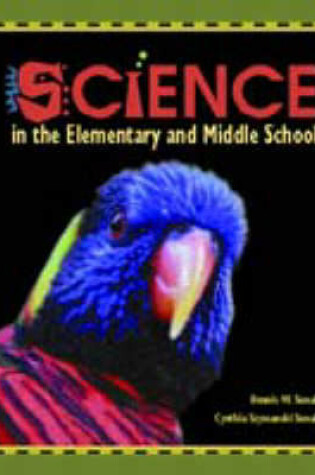 Cover of Science in the Elementary and Middle School