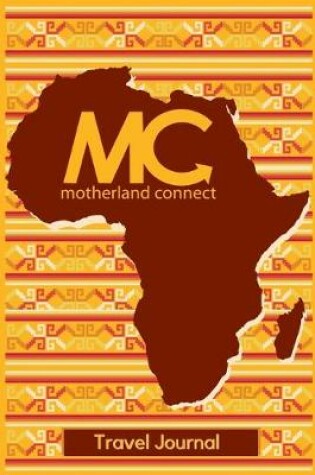 Cover of Motherland Connect Travel Journal