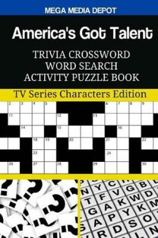 Cover of America's Got Talent Trivia Crossword Word Search Activity Puzzle Book