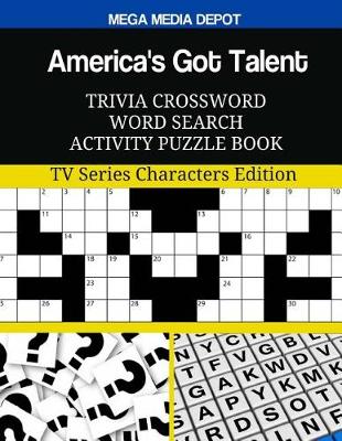 Cover of America's Got Talent Trivia Crossword Word Search Activity Puzzle Book