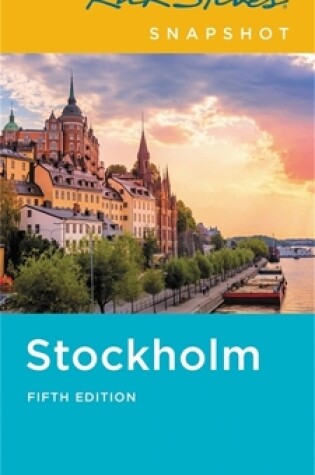 Cover of Rick Steves Snapshot Stockholm (Fifth Edition)