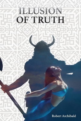 Book cover for Illusion of Truth