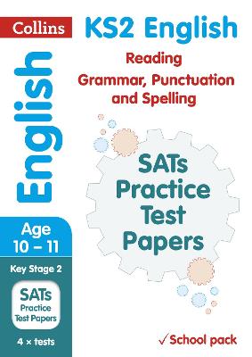 Book cover for KS2 English Reading, Grammar, Punctuation and Spelling SATs Practice Test Papers (School pack)