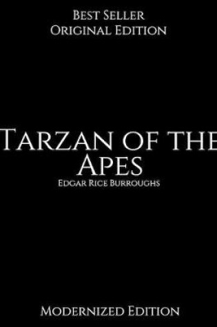 Cover of Tarzan of the Apes, Modernized Edition