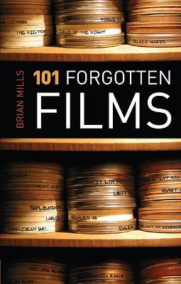 Book cover for 101 Forgotten Films