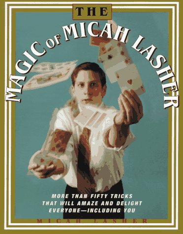 Book cover for The Magic of Micah Lasher