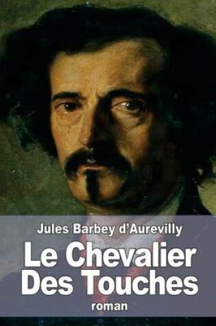 Cover of Le Chevalier Des Touches