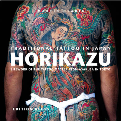 Book cover for Traditional Tattoo in Japan -- HORIKAZU