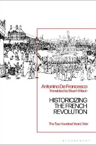 Cover of Historicizing the French Revolution