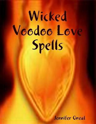 Book cover for Wicked Voodoo Love Spells