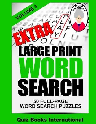 Book cover for Extra Large Print Word Search Volume 3