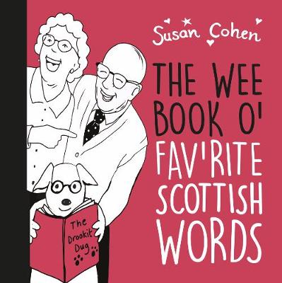 Book cover for The Wee Book O' Fav'rite Scottish Words