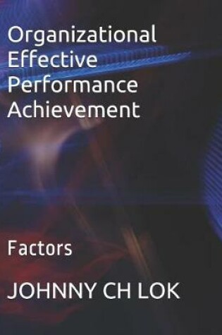 Cover of Organizational Effective Performance Achievement