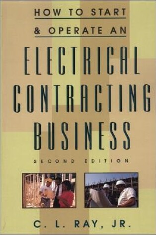 Cover of How to Start and Operate an Electrical Contracting Business