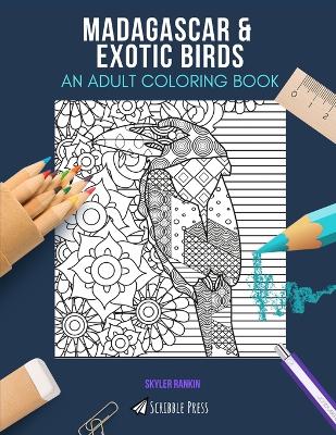 Book cover for Madagascar & Exotic Birds