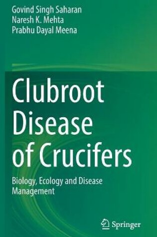 Cover of Clubroot Disease of Crucifers