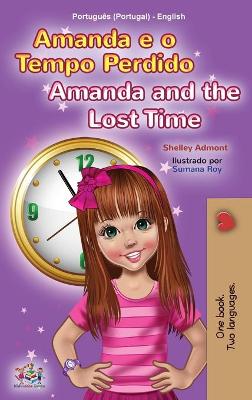 Book cover for Amanda and the Lost Time (Portuguese English Bilingual Children's Book - Portugal)